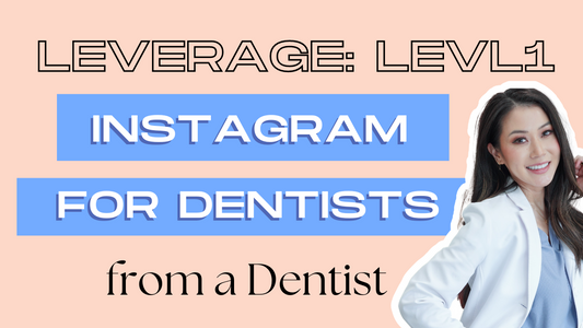 LEVL1 Instagram Marketing for Dentists: 0-10K